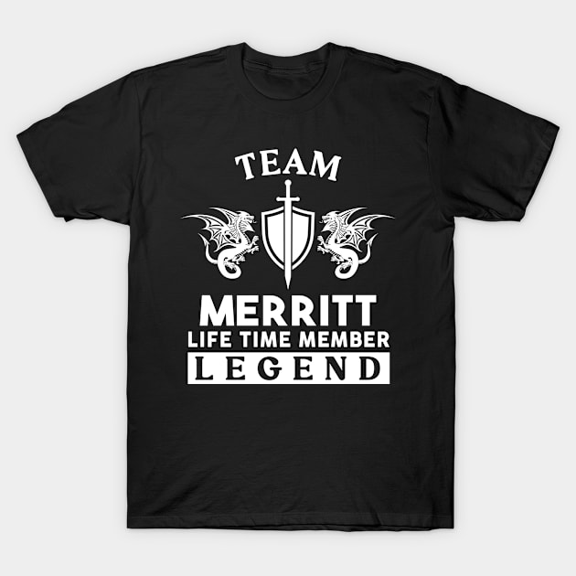 Merritt Name T Shirt - Merritt Life Time Member Legend Gift Item Tee T-Shirt by unendurableslemp118